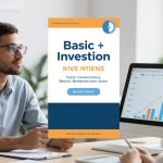 The Basics of Investing: Key Concepts Every Beginner Should Know